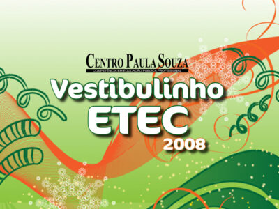 Vestibulinho ETEC 2º Semestre – 2022 – Provas acontecem domingo 03