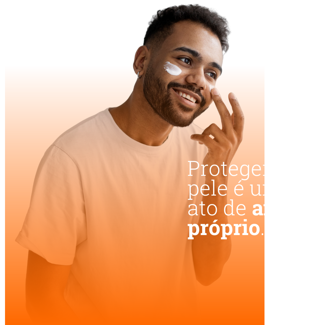Proteger a pele é um ato de amor próprio.