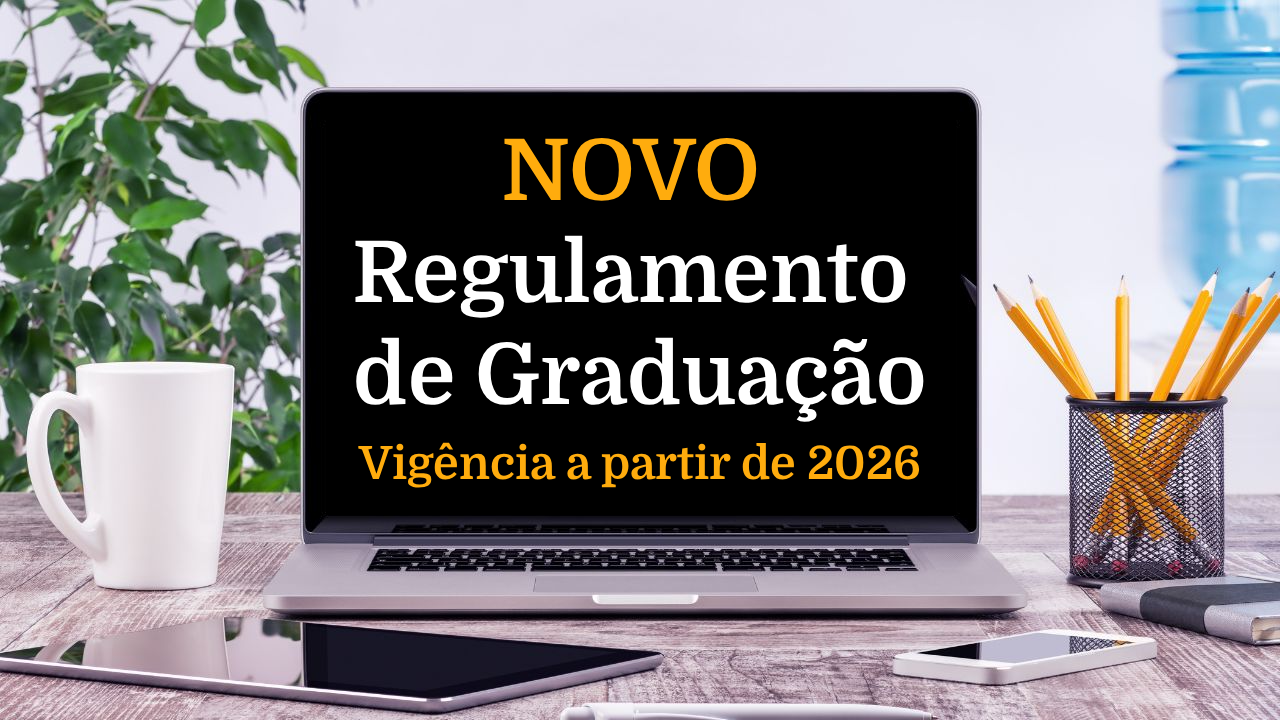 Atenção Fatecanos! Novo Regulamento de Graduação 2026