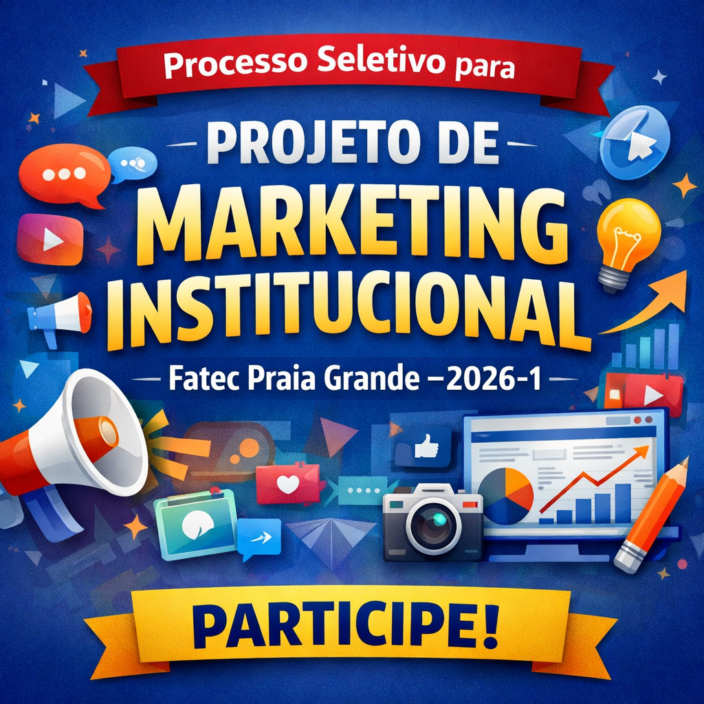 Seleção para Projeto de Marketing Institucional 2026-1