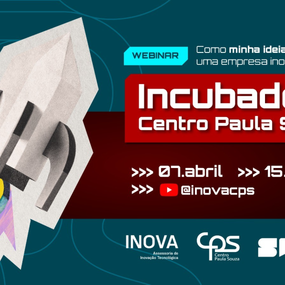 Divulgação Incubadora CPS 2026.