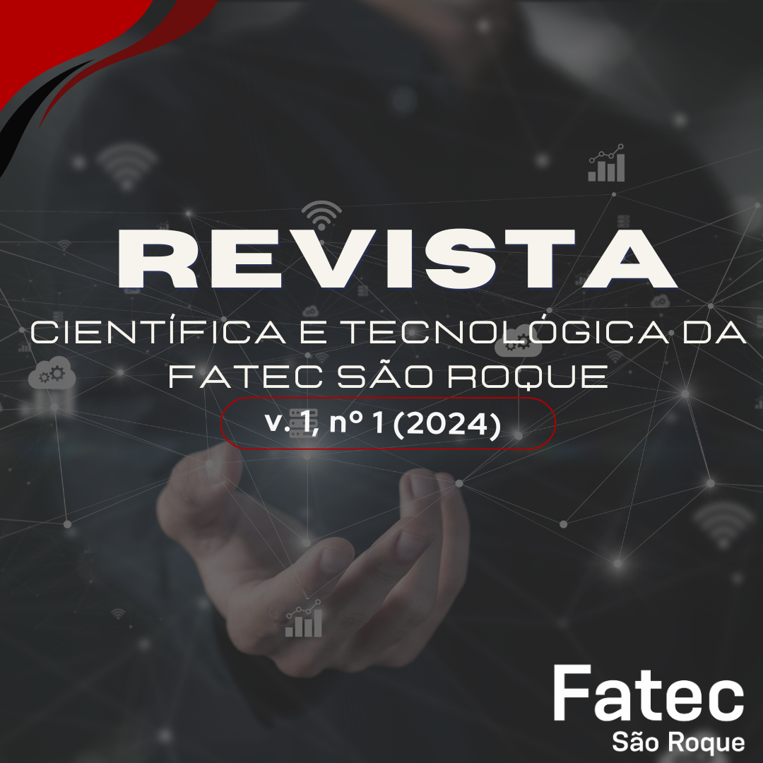 Revista Científica e Tecnológica da Fatec São Roque nº1 (2024)