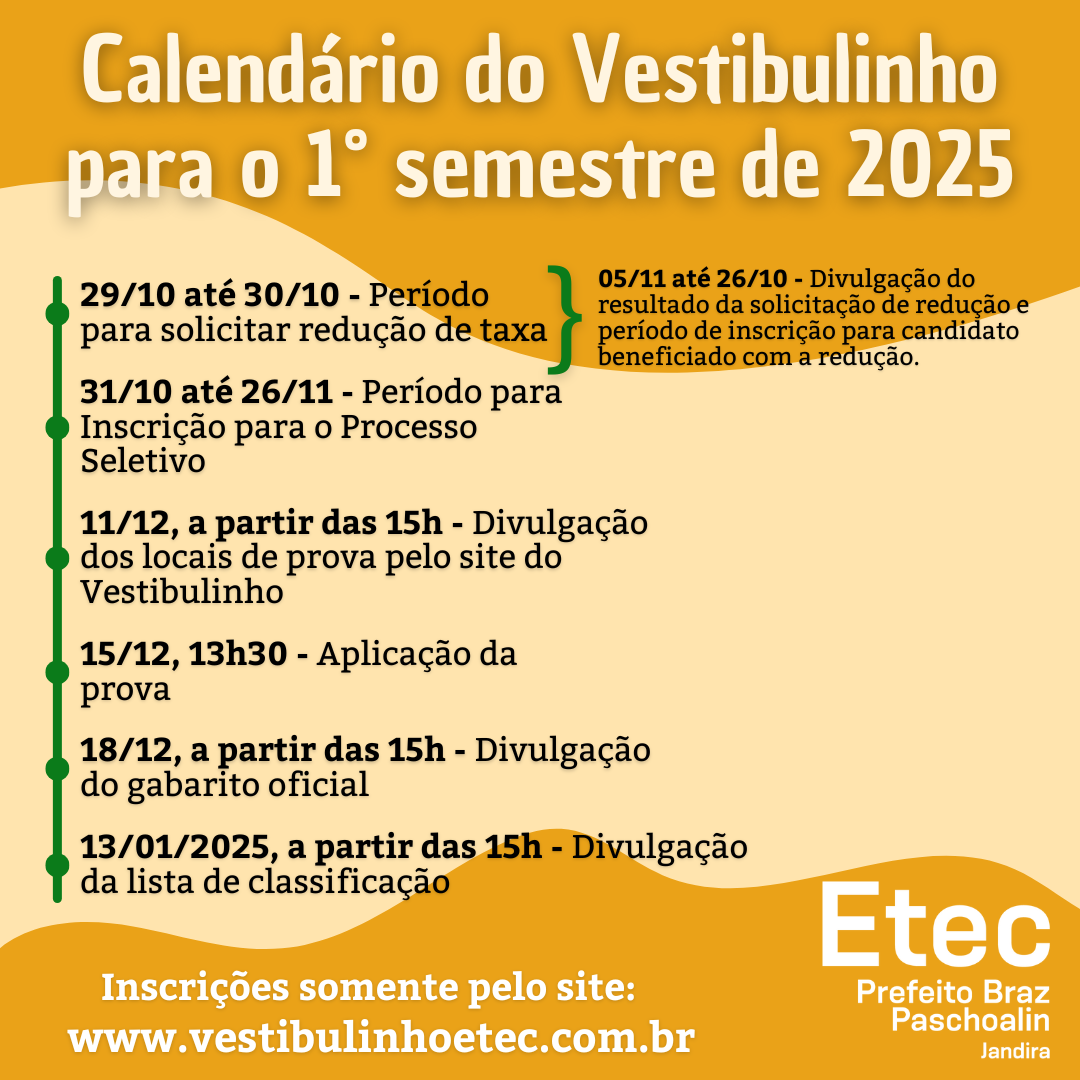 Calendário do Vestibulinho para o 1° semestre de 2025